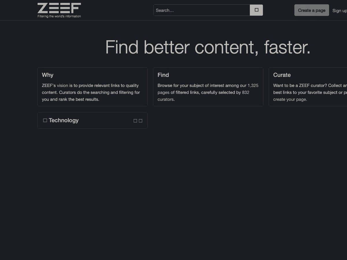 The ZEEF homepage as it stood in 2014, in a dark treatment: “Find better content, faster.” above three cards — why the site exists, how to find a subject, how to become a curator